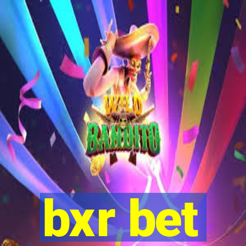 bxr bet